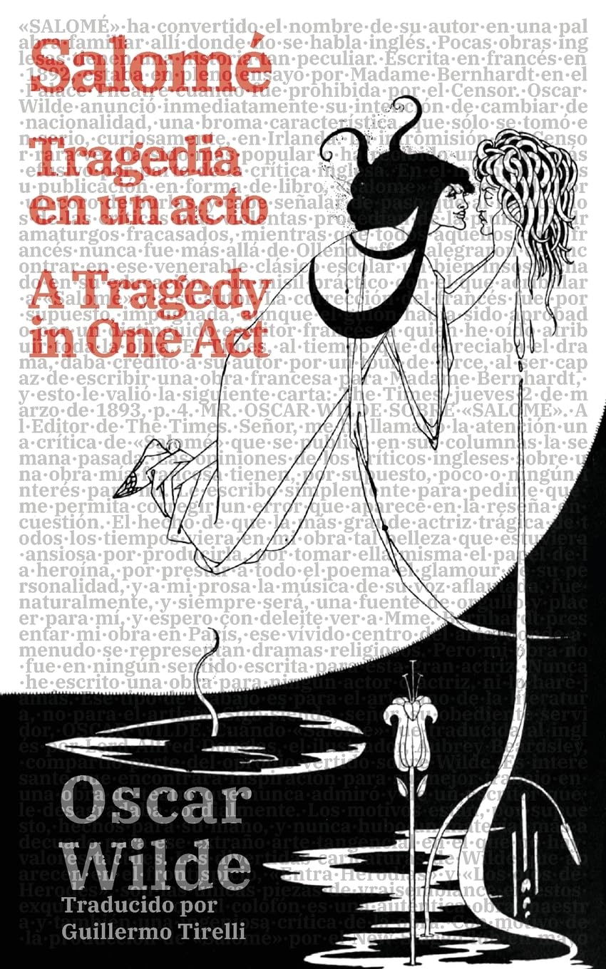Salomé: Tragedia en un acto - Salomé: A Tragedy in One Act (Ediciones Bilingües, Band 50)