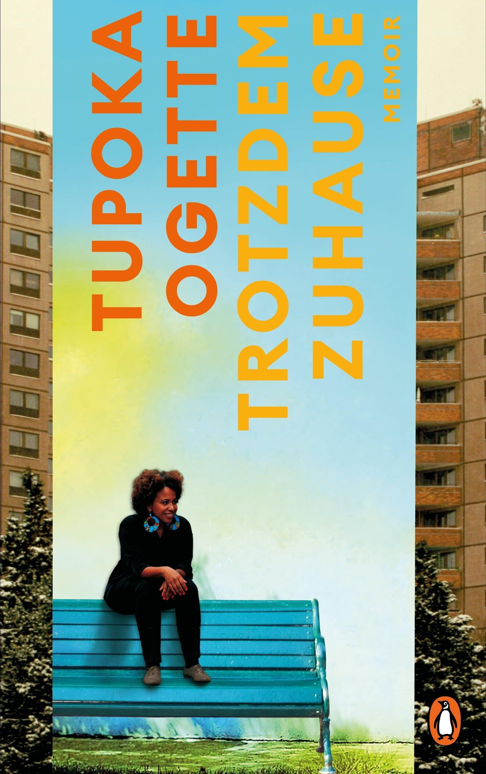 Ogette, Tupoka: Trotzdem zuhause