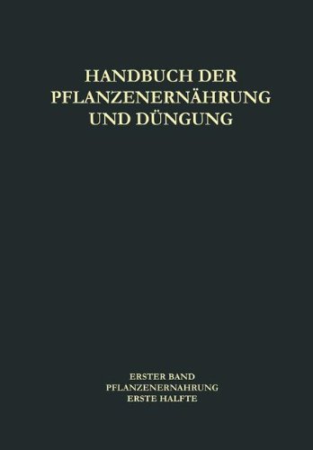 Pflanzenernährung (Handbuch der Pflanzenernährung und Düngung)