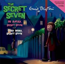 Go Ahead Secret Seven: AND Good Work Secret Seven No. 3 Audio CD