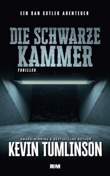 Die schwarze Kammer (Die Dan Kotler Abenteuer, Band 6)