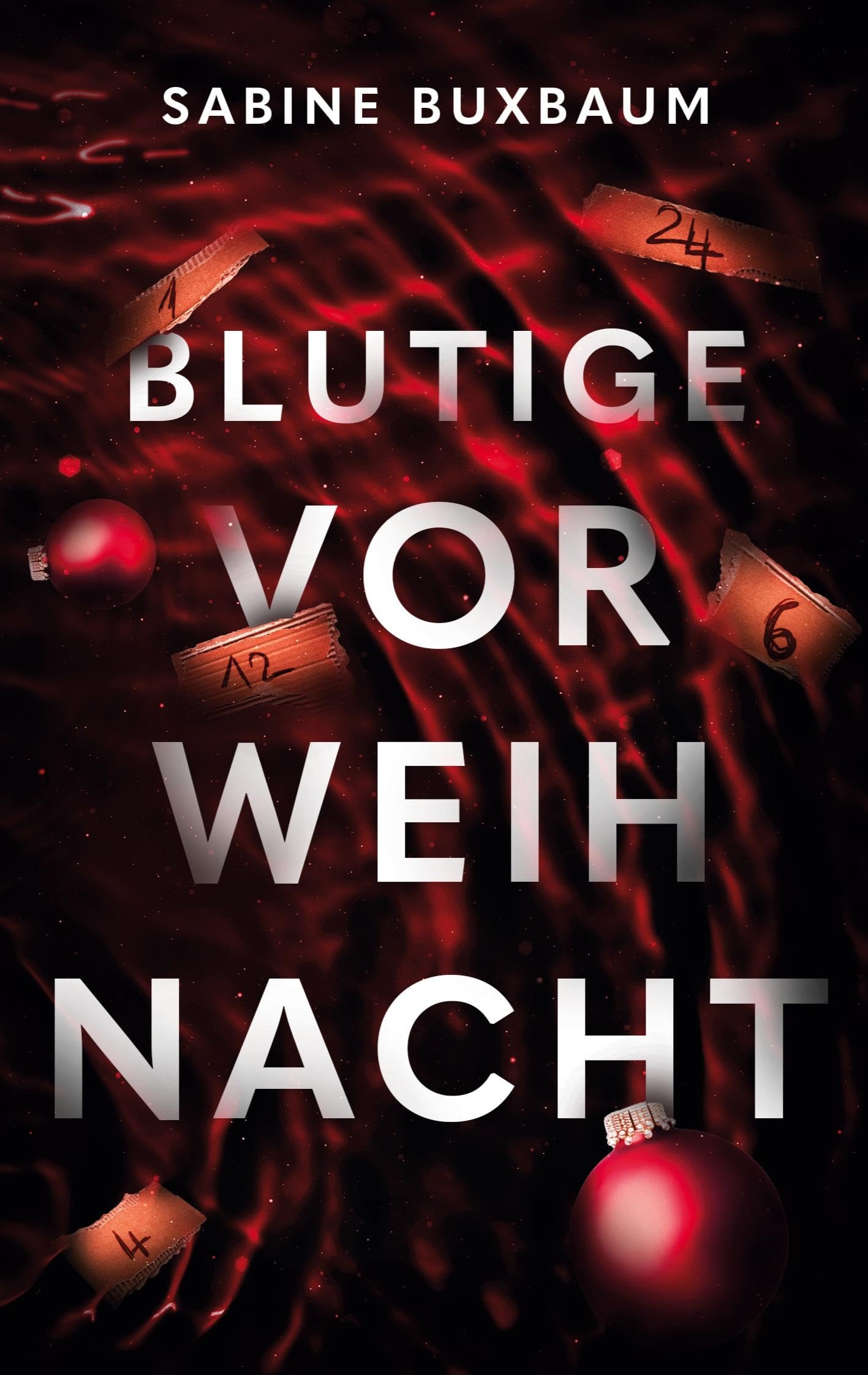 Blutige Vorweihnacht: Ein Weihnachtsthriller voller Spannung und Romantik