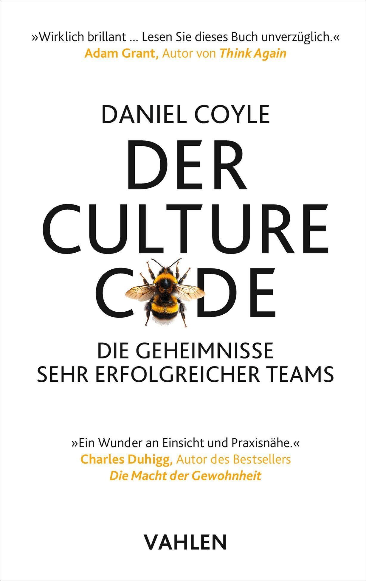 Coyle, Daniel: Der Culture Code