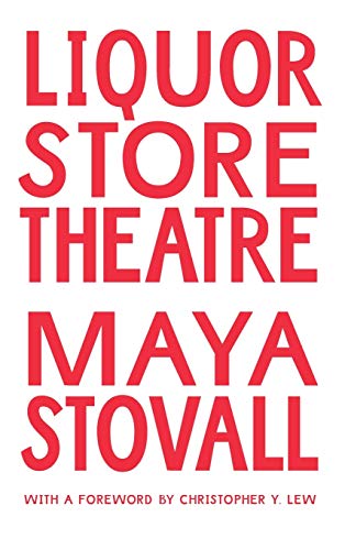 Liquor Store Theatre (Black Outdoors: Innovations in the Poetics of Study)