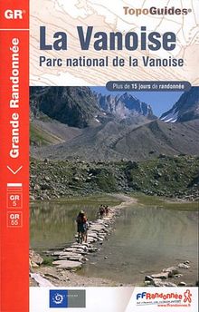 La Vanoise, Parc national de la Vanoise : plus de 15 jours de randonnée