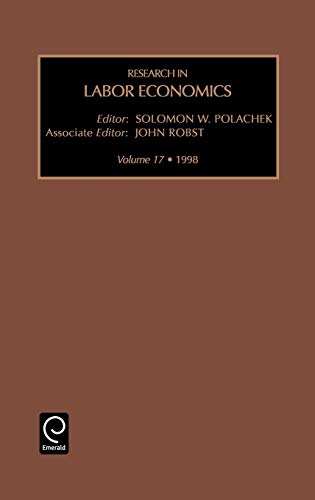 Research in Labor Economics: 17 (Advances in Austrian Economics)