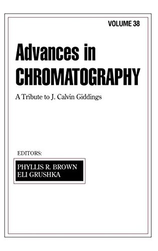 Advances in Chromatography: Volume 38