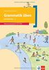 Grammatik üben - Lernstufe 1: Deutsch als Zweitsprache in der Schule - Lernstufe I . Arbeitsheft