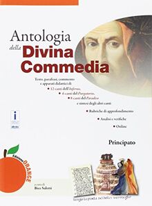 Antologia della Divina Commedia. Per le Scuole superiori. Con e-book. Con espansione online
