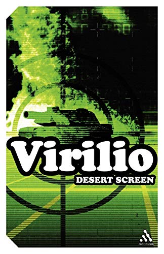 Desert Screen: War at the Speed of Light (Continuum Impacts)