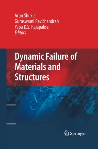 Dynamic Failure of Materials and Structures