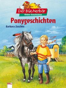 Ponygeschichten. Der Bücherbär: Kleine Geschichten