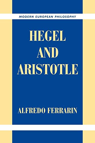 Hegel and Aristotle (Modern European Philosophy)