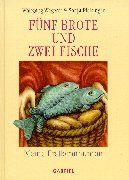 Fünf Brote und zwei Fische
