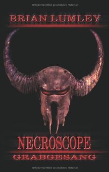 Necroscope Band 14: Grabgesang