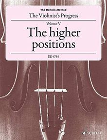 The Doflein Method: A course of violin instruction combined with musical theory and practice in duet-playing. Volume 5. Violine.