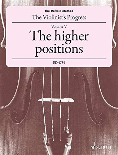 The Doflein Method: A course of violin instruction combined with musical theory and practice in duet-playing. Volume 5. Violine.