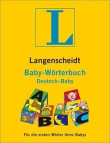 Langenscheidt Baby-Wörterbuch: Deutsch - Baby