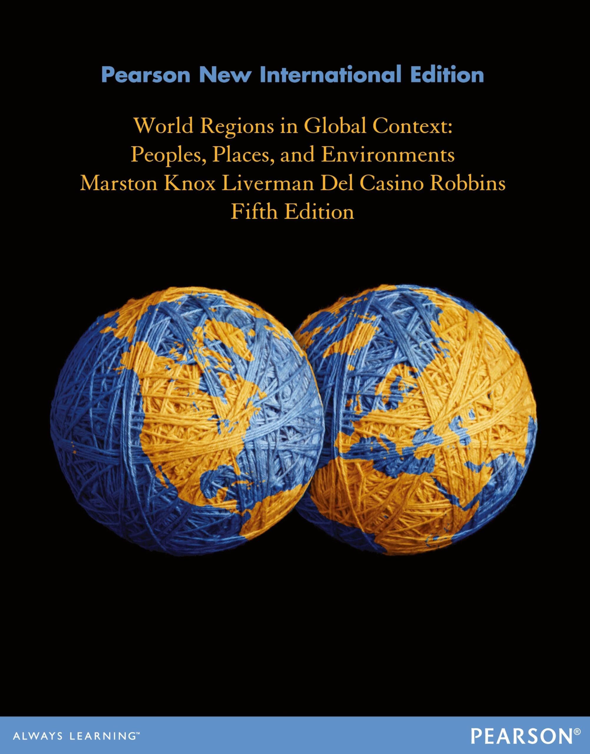 World Regions in Global Context: Peoples, Places, and Environments
