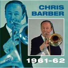 Chris Barber 1961-1962