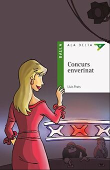 Concurs enverinat (Ala Delta Serie verda, Band 46)