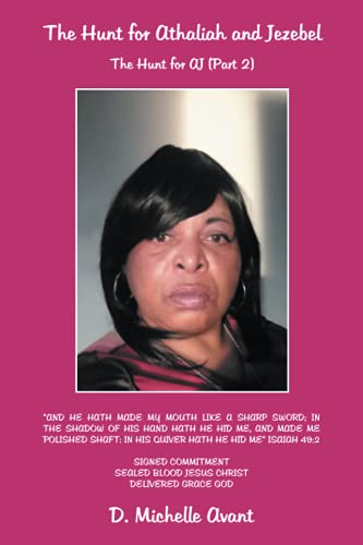 The Hunt for Athaliah and Jezebel: The Hunt for AJ (Part 2)