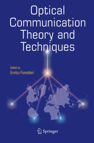 Optical Communication Theory and Techniques