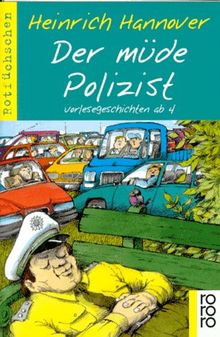 Der müde Polizist