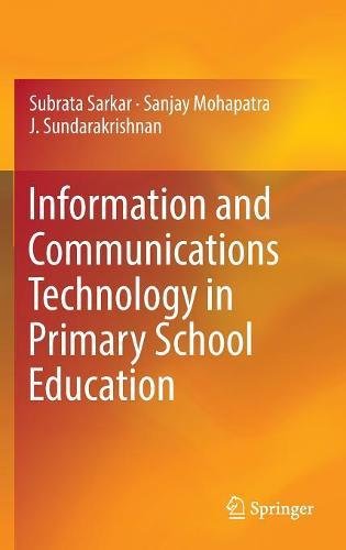 Information and Communications Technology in Primary School Education