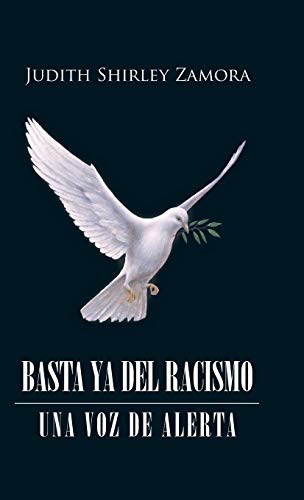 Basta ya del racismo: Una voz de alerta