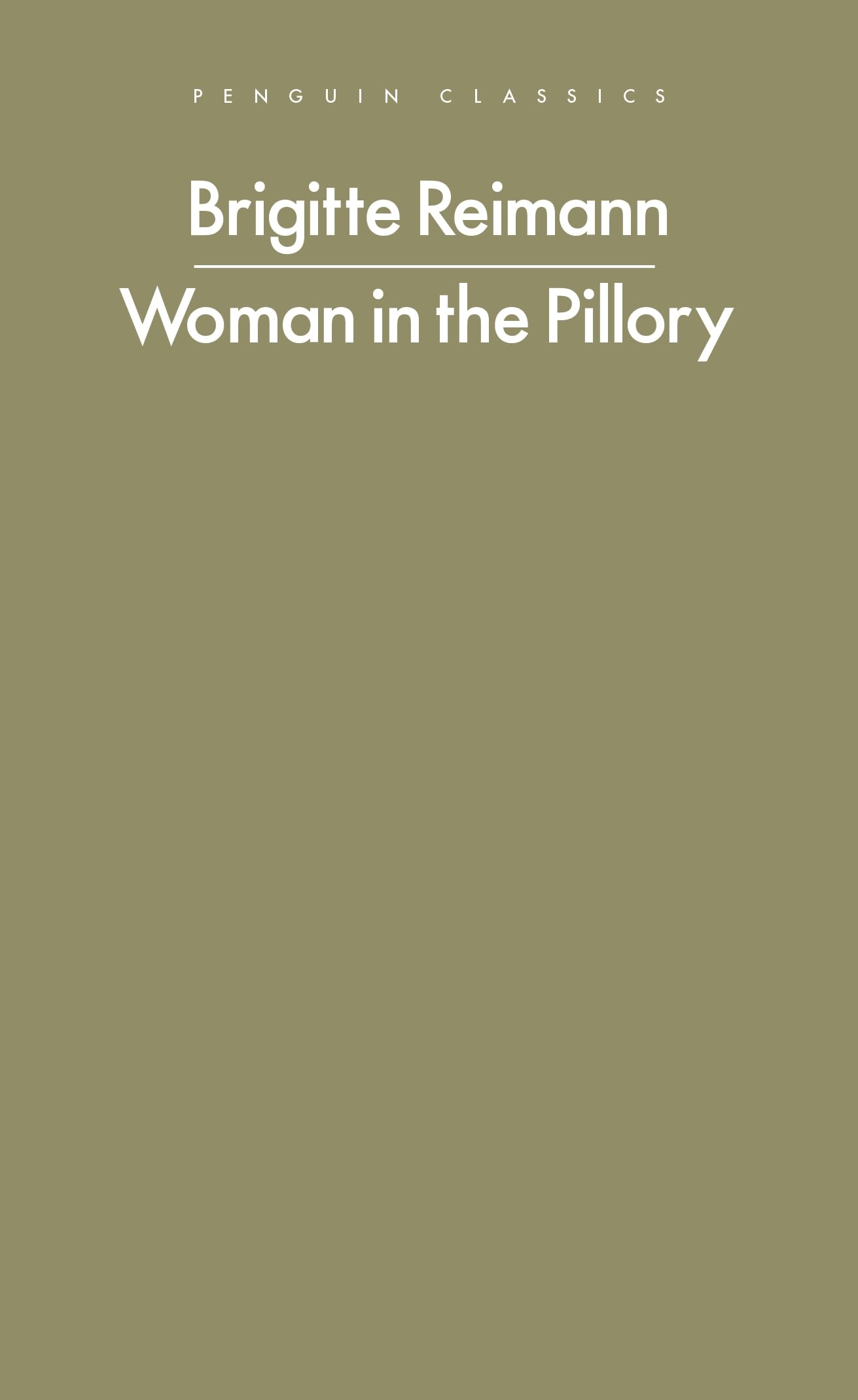 Brigitte Reimann Woman In The Pillory (Penguin Modern Classics)