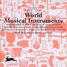 Instruments de musique du monde. Musikinstrumente der Welt. World musical instruments