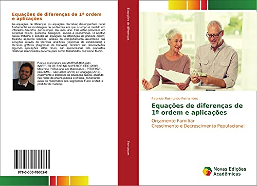Equações de diferenças de 1ª ordem e aplicações: Orçamento Familiar Crescimento e Decrescimento Populacional