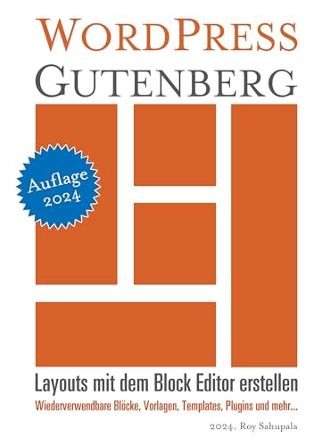 WordPress Gutenberg: Layouts mit dem Block Editor erstellen