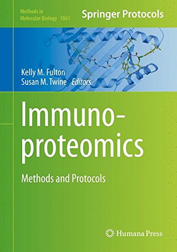 Immunoproteomics: Methods and Protocols (Methods in Molecular Biology)