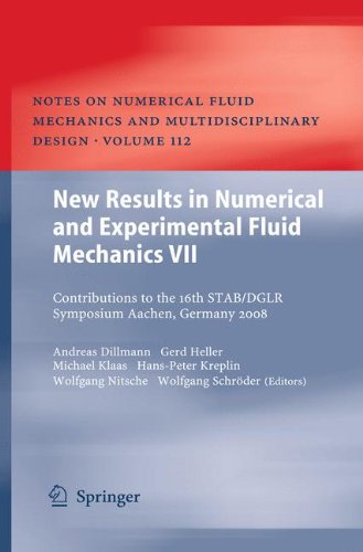 New Results in Numerical and Experimental Fluid Mechanics VII: Contributions to the 16th STAB/DGLR Symposium Aachen, Germany 2008 (Notes on Numerical Fluid Mechanics and Multidisciplinary Design)