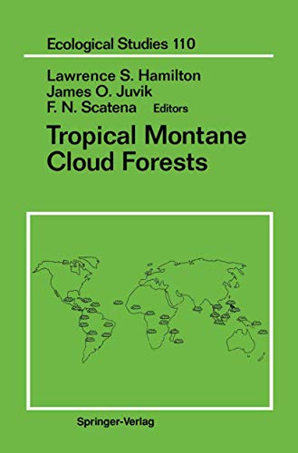 Tropical Montane Cloud Forests (Ecological Studies, 110, Band 110)