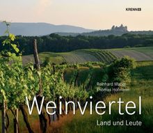 Weinviertel: Land und Leute