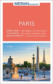 Paris: MERIAN momente - Mit Extra-Karte zum Herausnehmen