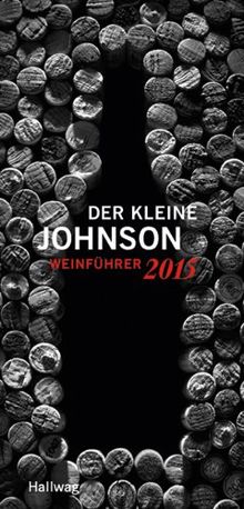 Der kleine Johnson 2015: Weinführer (Die Taschenführer)