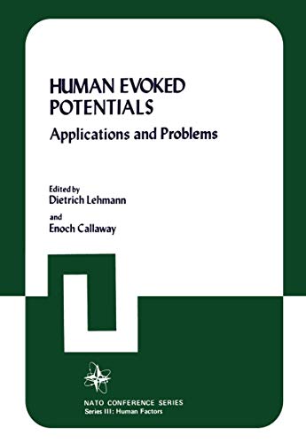 Human Evoked Potentials: Applications And Problems (Nato Conference Series, 9, Band 9)