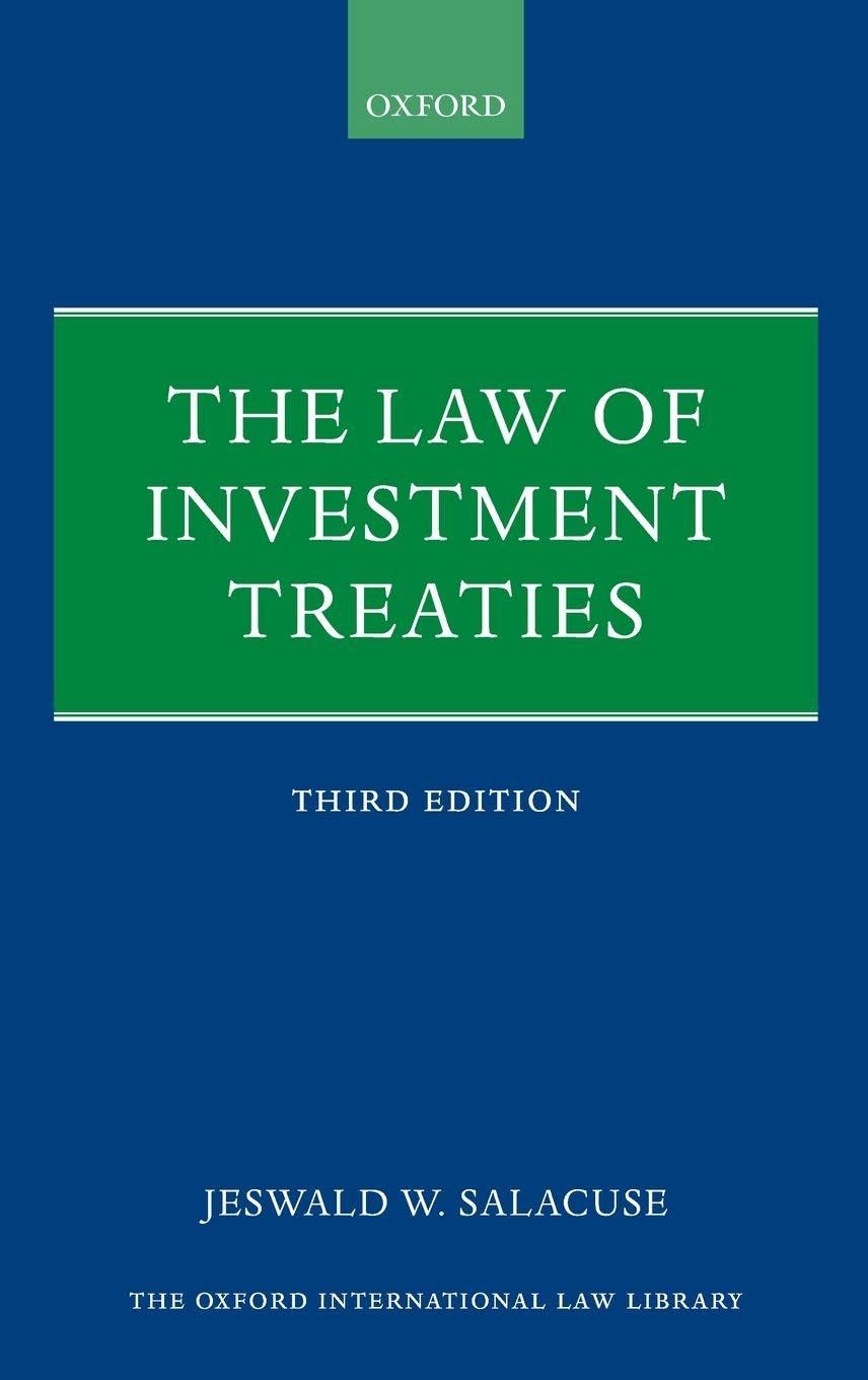 LAW OF INVESTMENT TREATIES 3E OILL C (Oxford International Law Library)