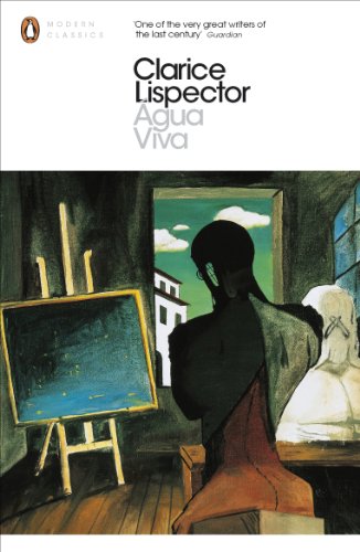 Clarice Lispector Agua Viva (Penguin Modern Classics)