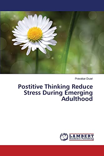 Postitive Thinking Reduce Stress During Emerging Adulthood