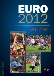 EURO 2012: Das Turnier