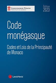 Code monégasque 2023 : codes et lois de la principauté de Monaco