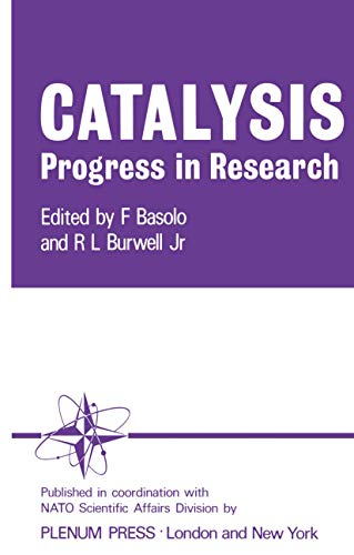 Catalysis Progress in Research: Proceedings of the NATO Science Committee Conference on Catalysis held at Santa Margherita di Pula, December 1972