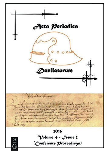 Acta Periodica Duellatorum (vol. 4, issue 2): HEMA studies at the International Medieval Congress, Leeds, July 2016 - conference proceedings