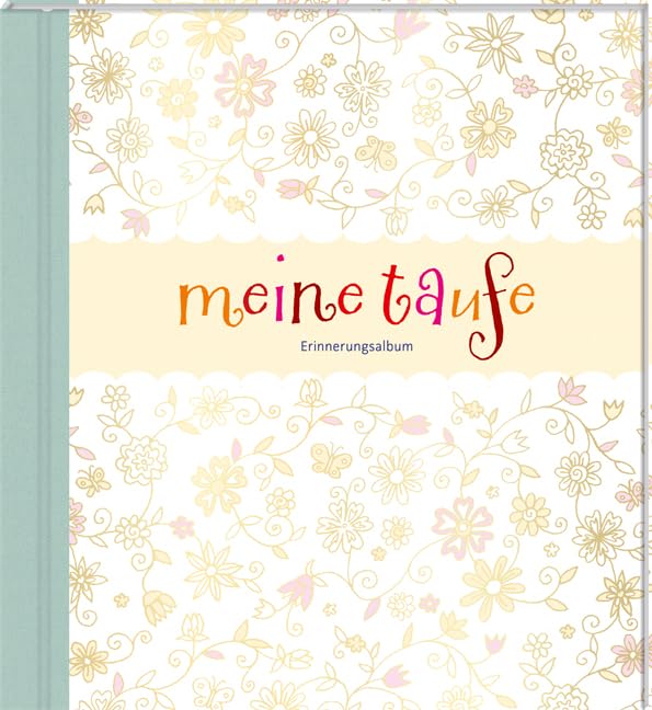 Lehmacher, Georg: Meine Taufe