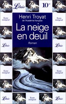 La Neige En Deuil